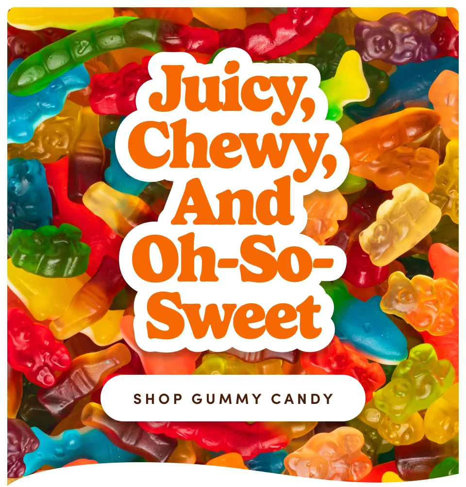 Juicy, Chewy & Oh-So-Sweet; Shop gummy candy