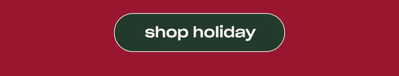 Shop the holiday collection! ↗
