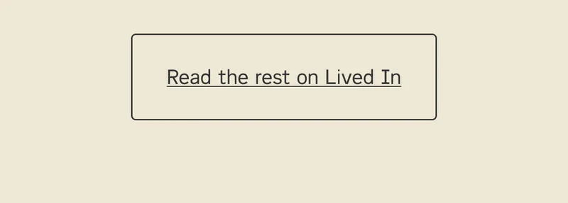Read the rest on Lived In