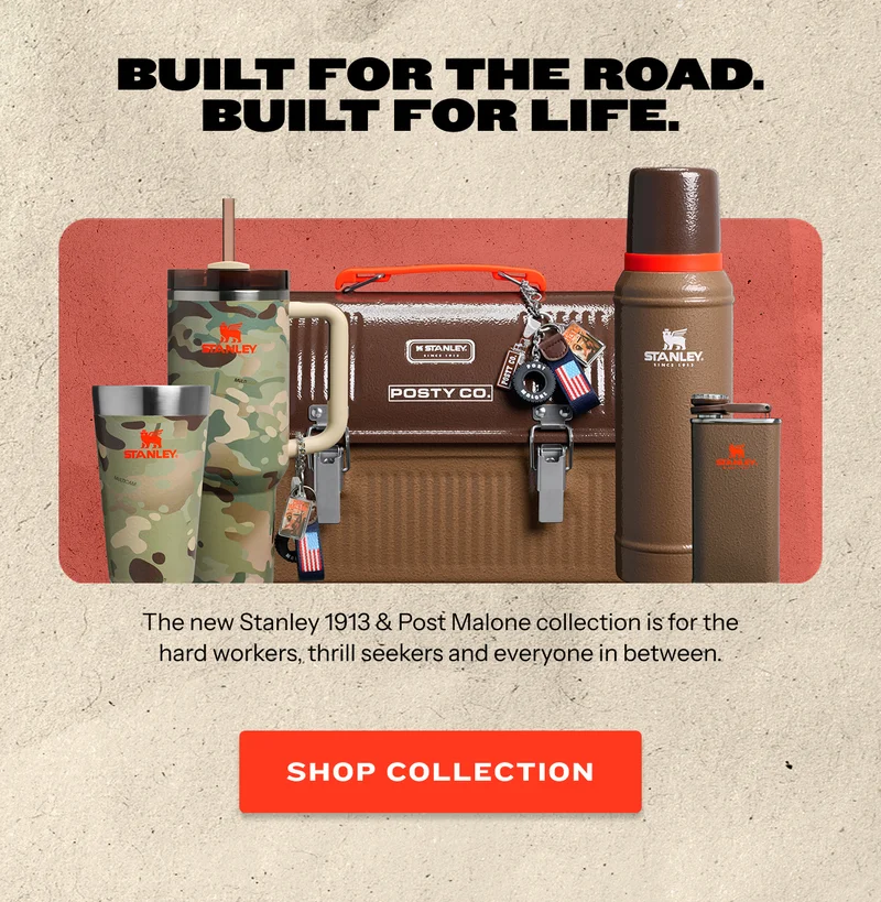 Built for the road. Built for Life. The new Stanley 1913 & Post Malone collection | Shop Collection