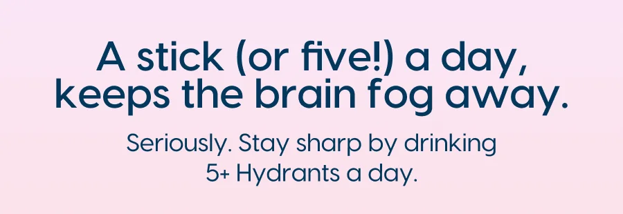 A Stick (Or Five!) A Day, Keeps The Brain Fog Away.
