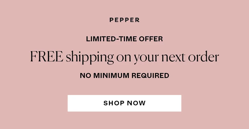 Limited Time Offer: Free shipping on your next order. No minimum required.