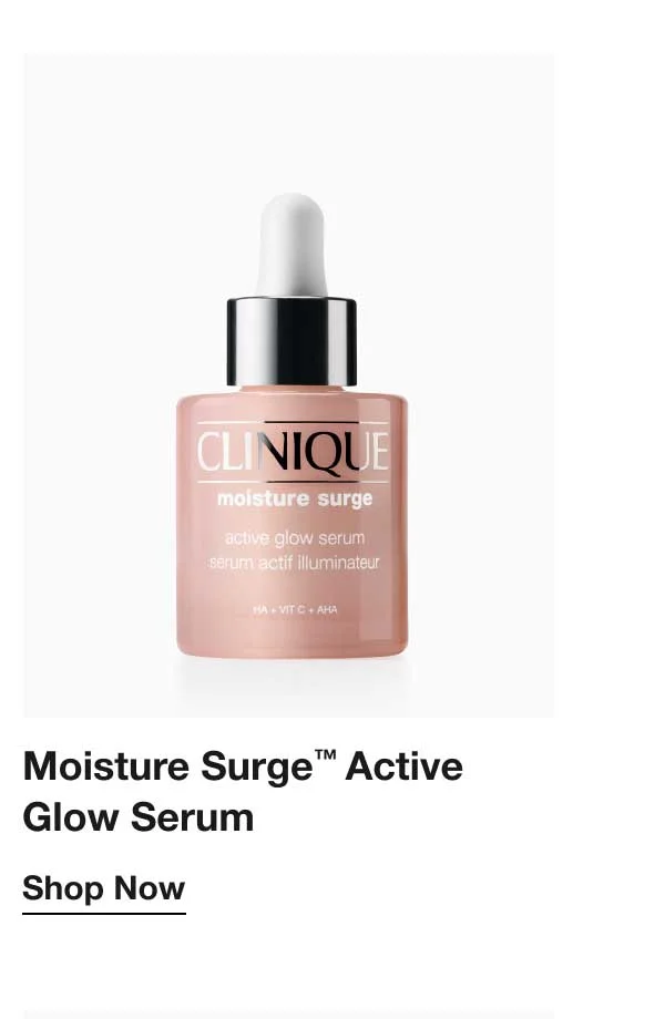Moisture Surge™ Active Glow Serum Shop Now