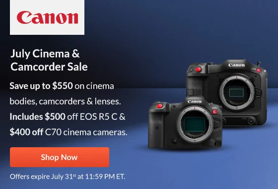 Canon  July Cinema & Camcorder Sale | Shop Now
