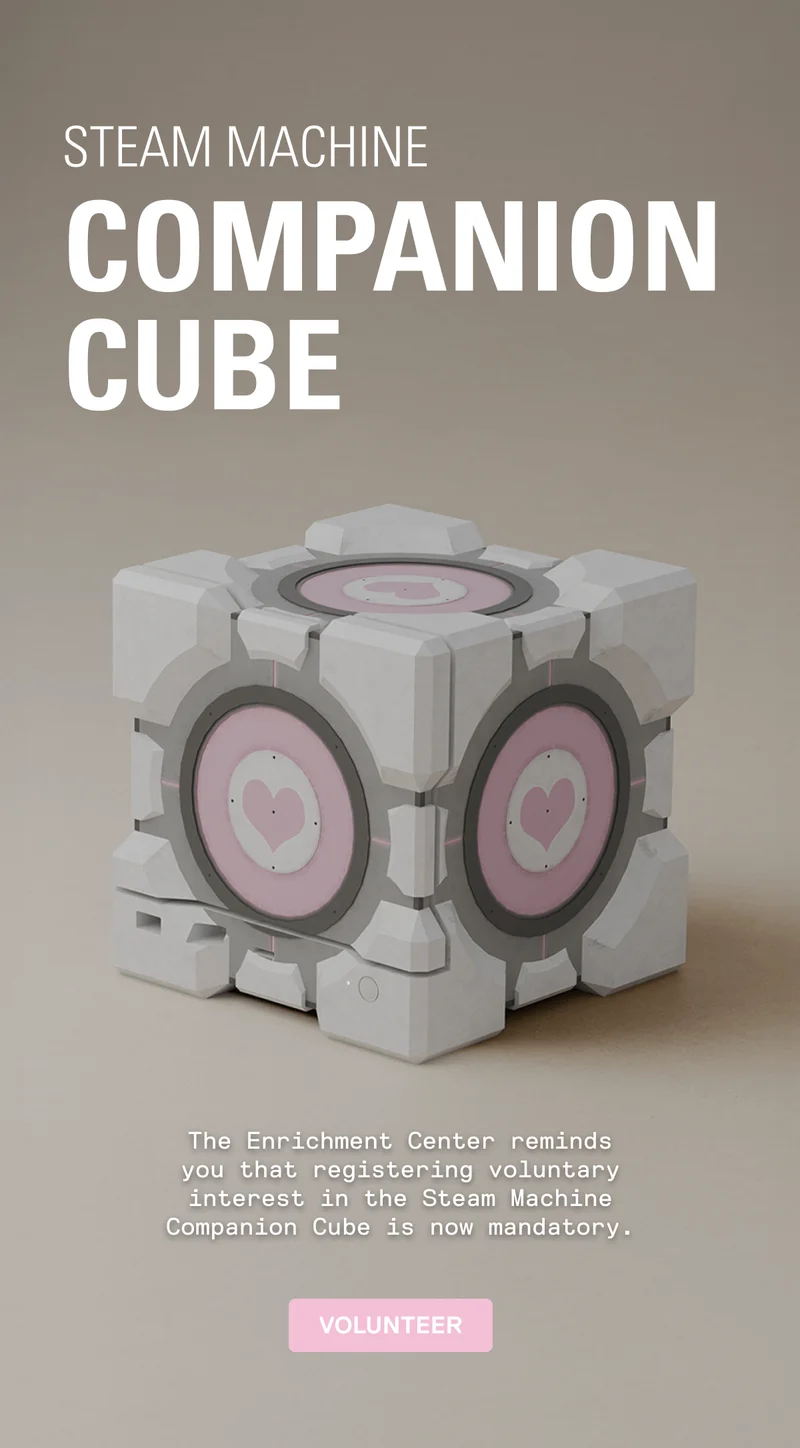 Steam Machine Companion Cube: Volunteer