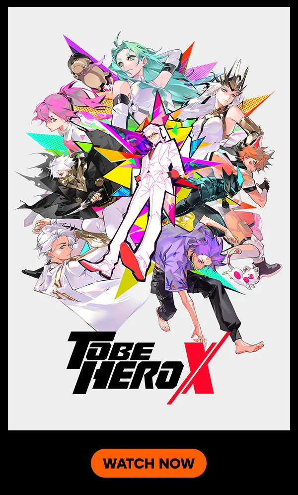 TO BE HERO X Watch Now