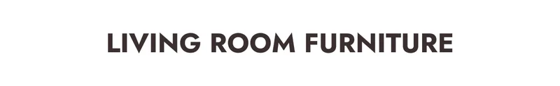 Living Room Furniture
