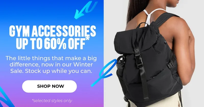 GYM ACCESSORIES UP TO 60% OFF*
The little things that make a big difference, now in our Winter Sale. Stock up while you can.
SHOP NOW
*selected styles only, excludes France