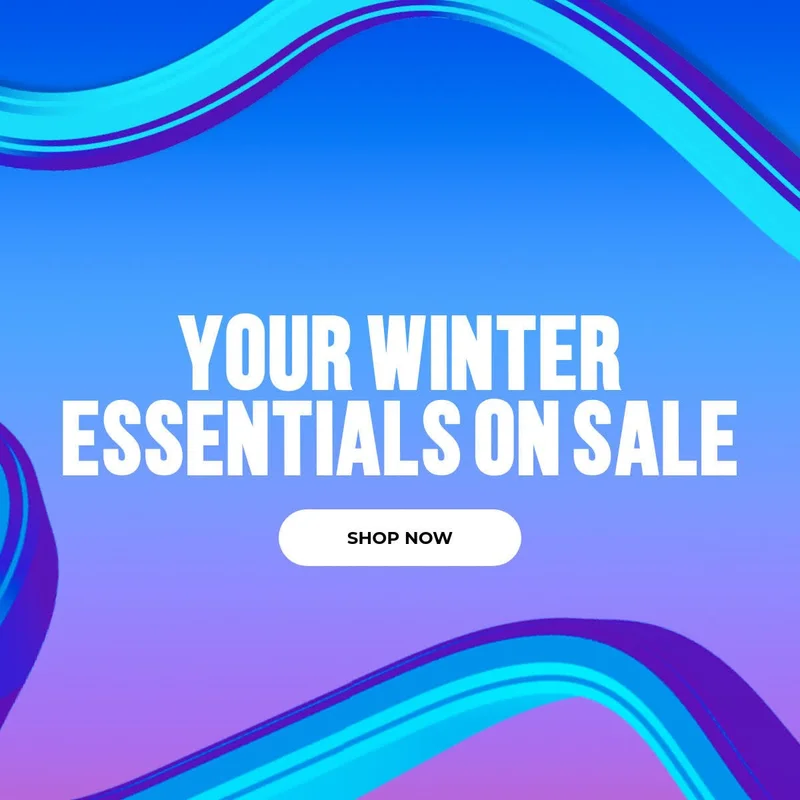 YOUR WINTER ESSENTIALS ON SALE
