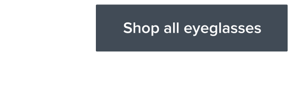 Shop all eyeglasses