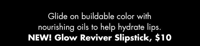 NEW! Glow Reviver Slipstick