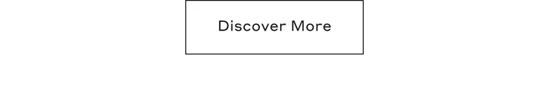 Discover More