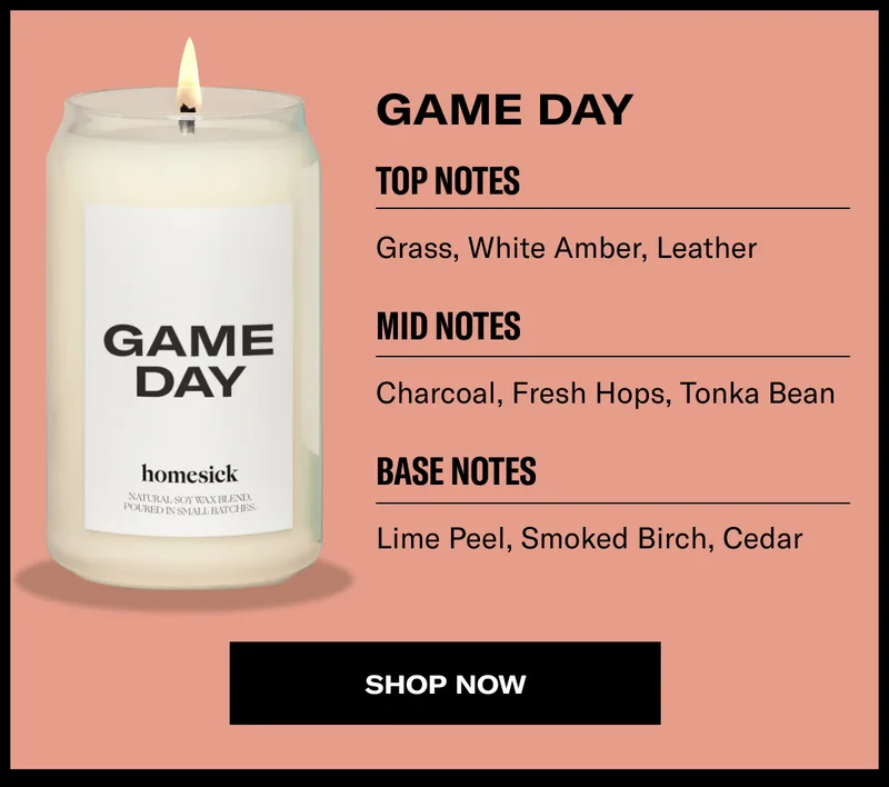 Game Day | Top Notes | Grass, White Amber, Leather | Mid Notes | Charcoal, Fresh Hops, Tonka Bean | Base Notes | Lime Peel, Smoked Birch, Cedar | Shop now