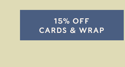 15% OFF CARDS & WRAP
