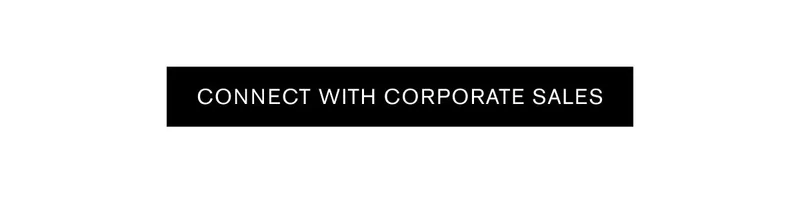 CONNECT WITH CORPORATE SALES