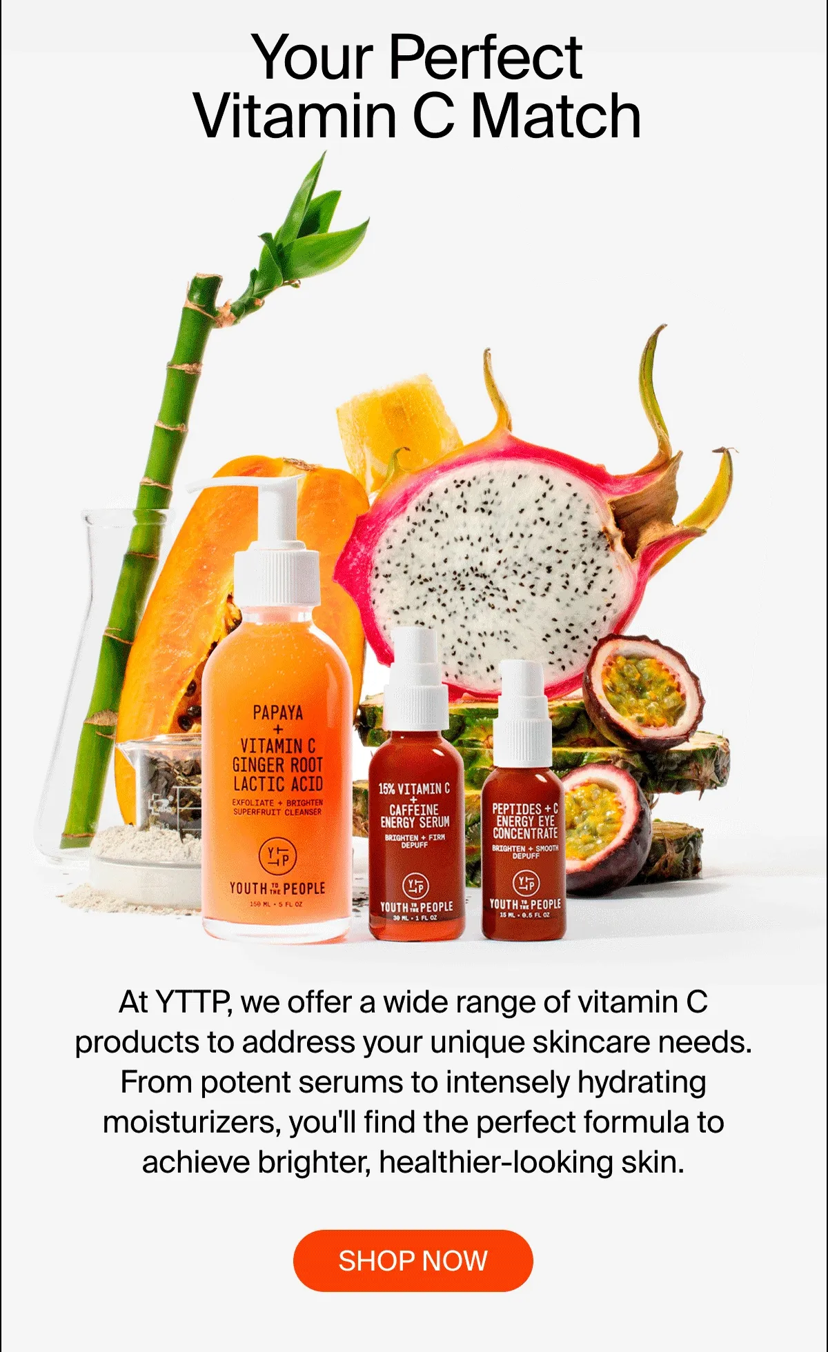 Your Perfect Vitamin C Match