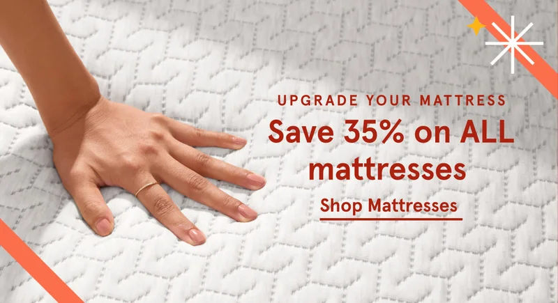 Save 35% on ALL mattresses | Shop Mattresses