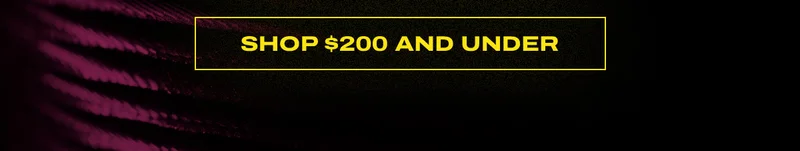 $200 and under