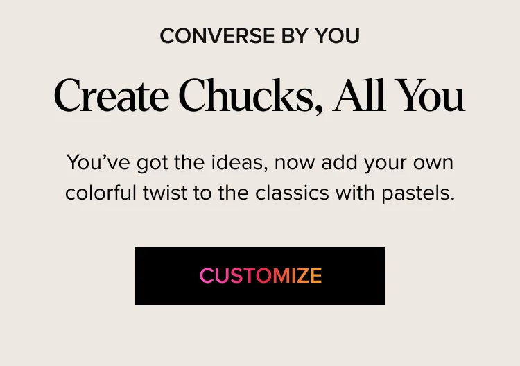 Customize