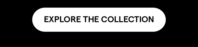 Explore the Collection