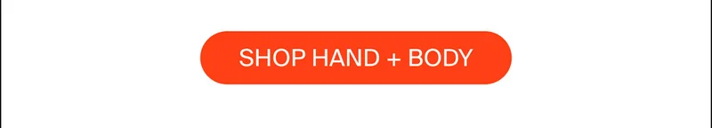 SHOP HAND + BODY
