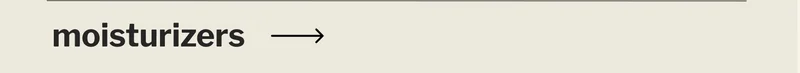 moisturizers