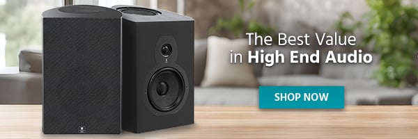 The Best Value In High End Audio. Shop Now.