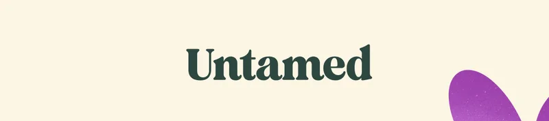 Untamed