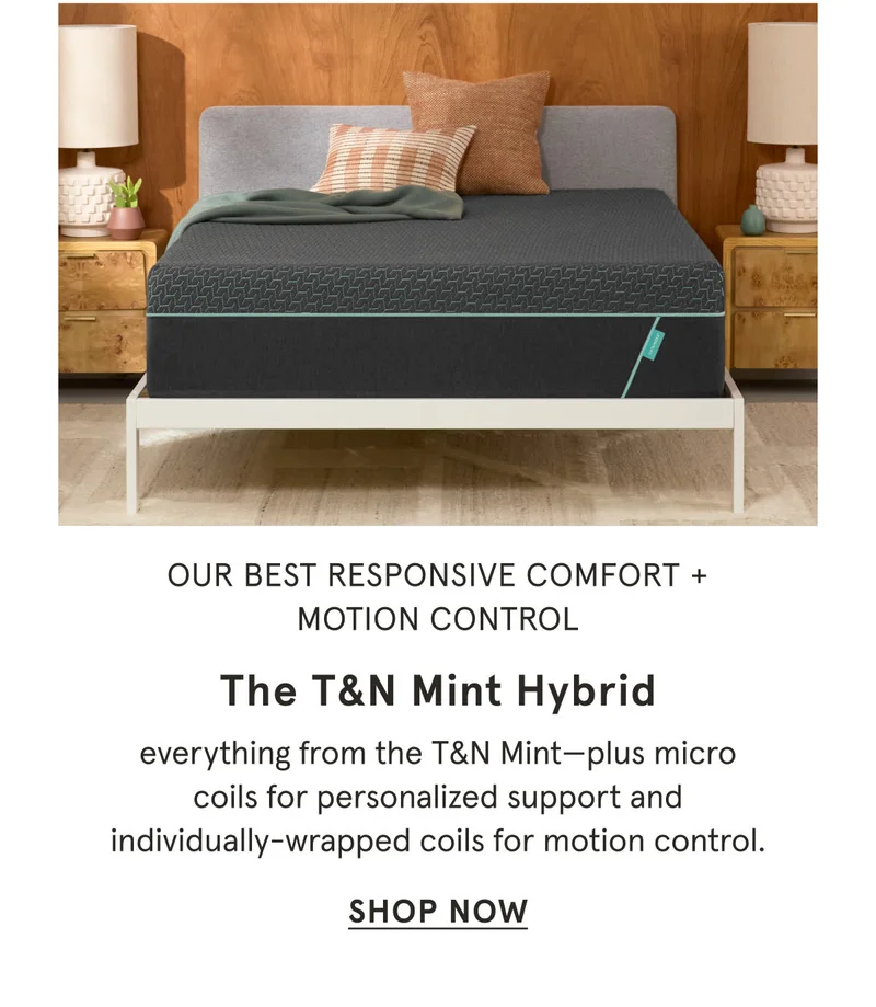 The T&N Mint Hybrid | Shop Now