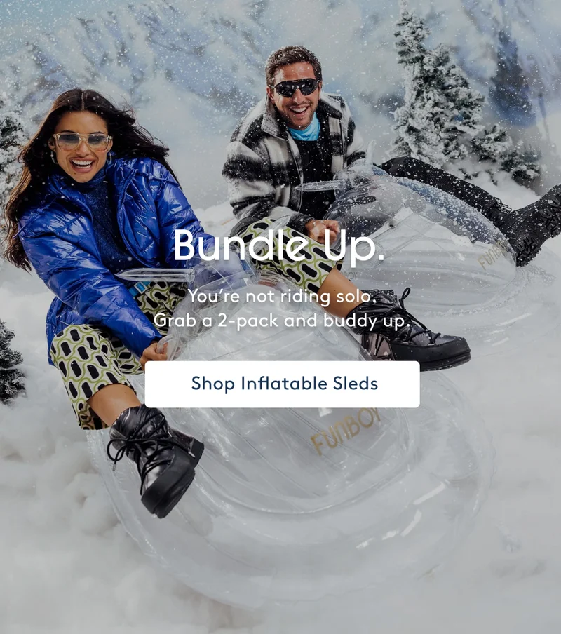 Bundle Up. - Shop Inflatable Sleds