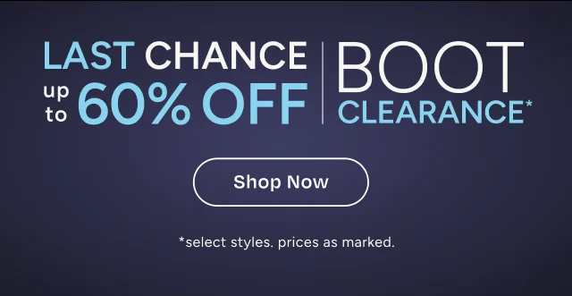 Last Chance Boot Clearance up to 60% OFF - Image