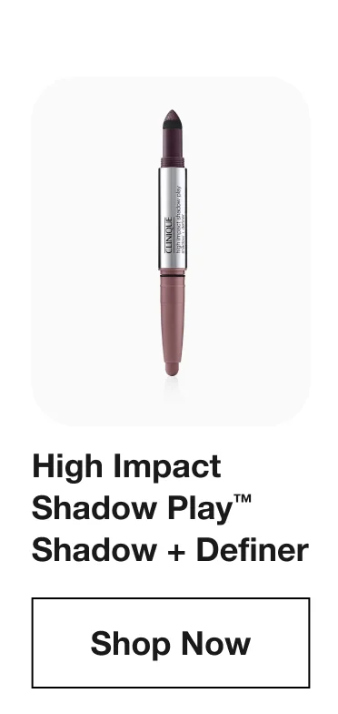 High Impact Shadow Play™ Shadow + Definer Shop Now