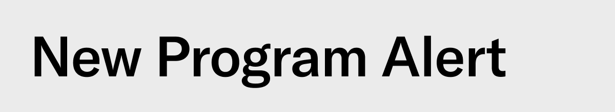 New Program Alert