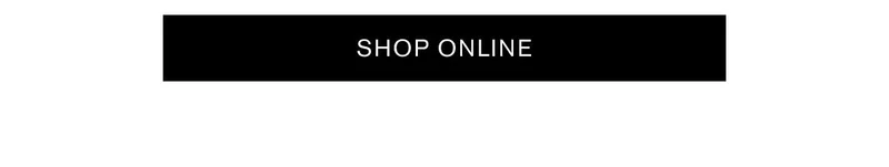 SHOP ONLINE