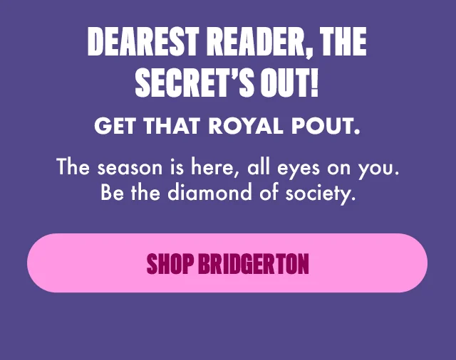 SHOP BRIDGERTON