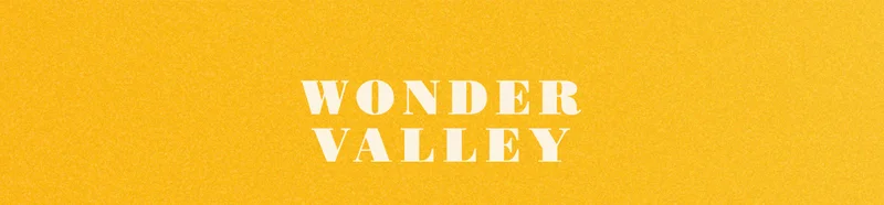 WONDER VALLEY