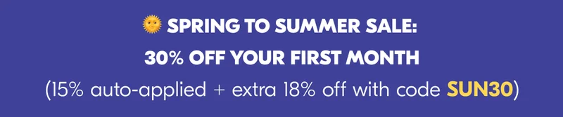 Get 30% off your first month with code SUN30!