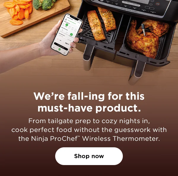 Cook perfect food without guesswork with the Ninja ProChef™ Wireless Thermometer.