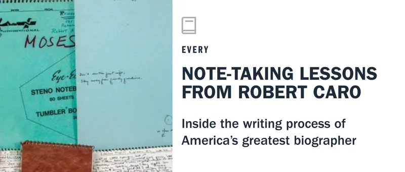 Robert Caro notes