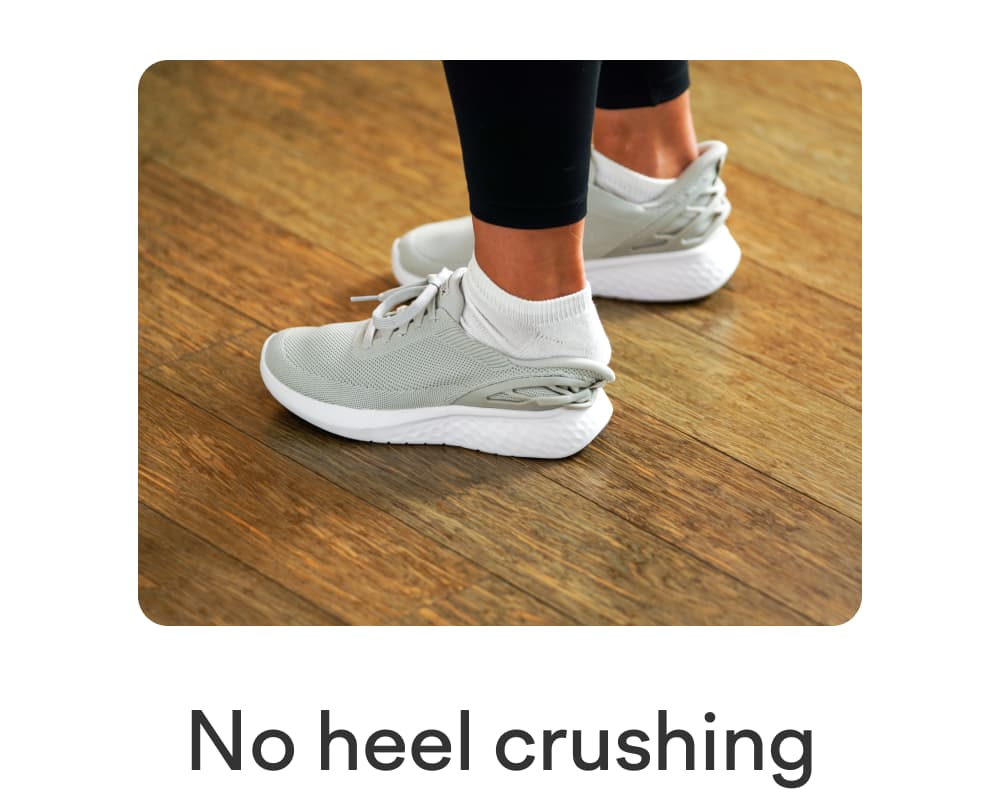 No heel crushing