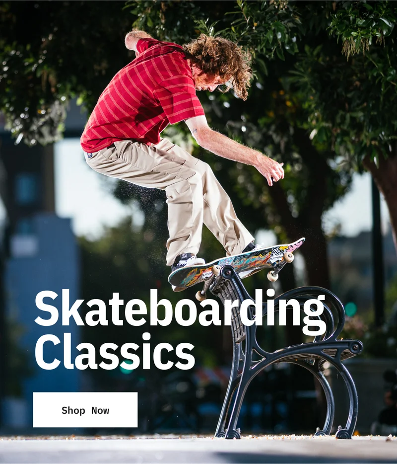 Skateboarding Classics. Shop Now.
