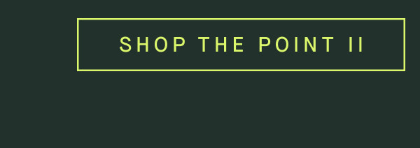 SHOP THE POINT II SHOP THE POINT II