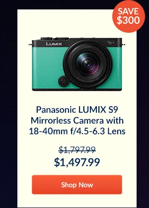 Panasonic LUMIX S9 Mirrorless Camera with 18-40mm f/4.5-6.3 Lens