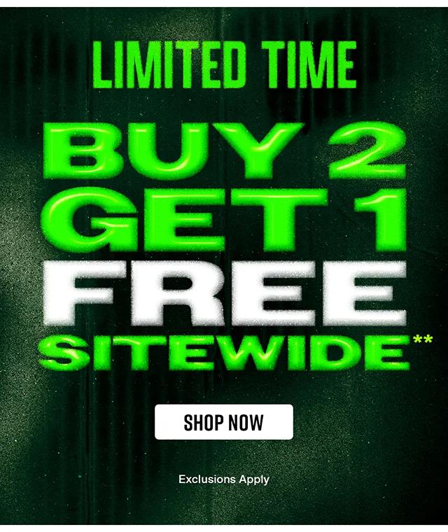 Limited Time! Buy 2 Get 1 Free Sitewide. Exclusions Apply. Shop Now