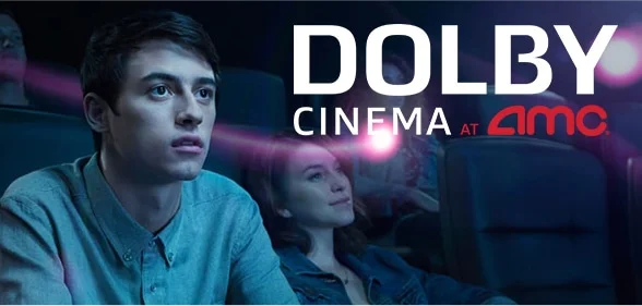 Dolby Cinema at AMC