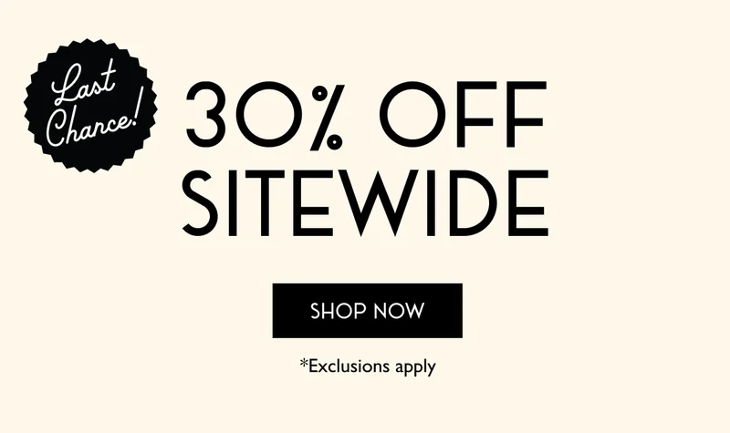 30% OFF SITEWIDE