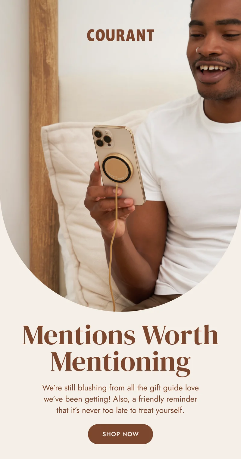 We’re still blushing from all the gift guide love we’ve been getting! Also, a friendly reminder that it’s never too late to treat yourself.