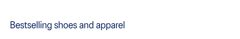Bestselling shoes and apparel
