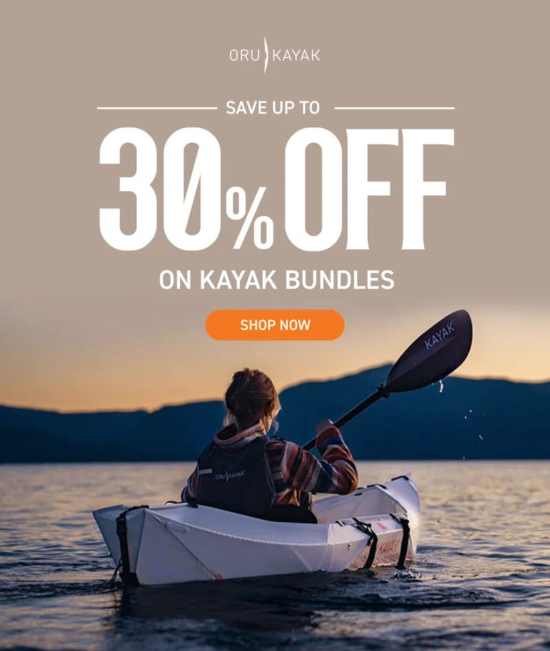 BUNDLES SALE! SAVE UP TO 30% ON KAYAK BUNDLES BUNDLES SALE! SAVE UP TO 30% ON KAYAK BUNDLES