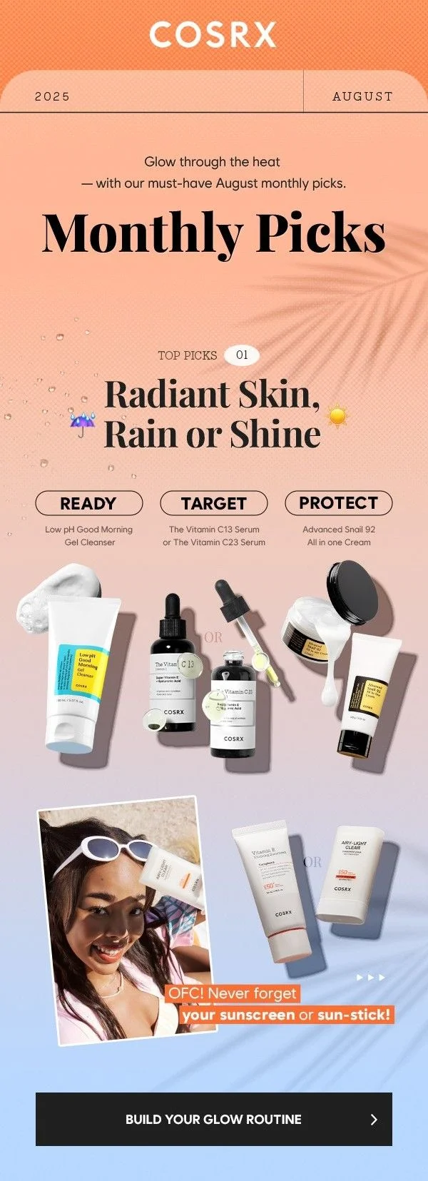 Radiant Skin, Rain or Shine!